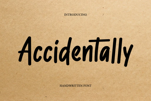 Accidentally: The Sweet Handwritten Font for Makers