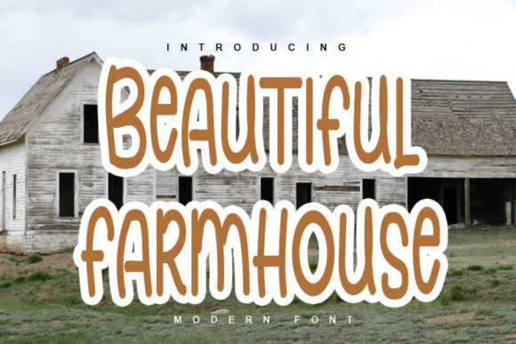 Beautiful Farmhouse: A Handwritten Typeface for Branding