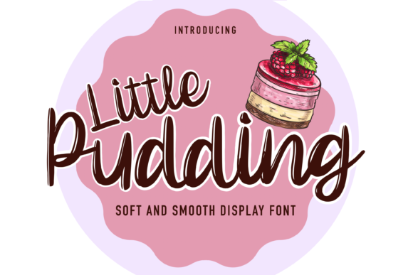 Little Pudding: A Chic Script Handwritten Font for Editorial Design