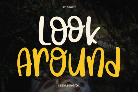 Look Around: A Friendly Handwritten Font for Editors