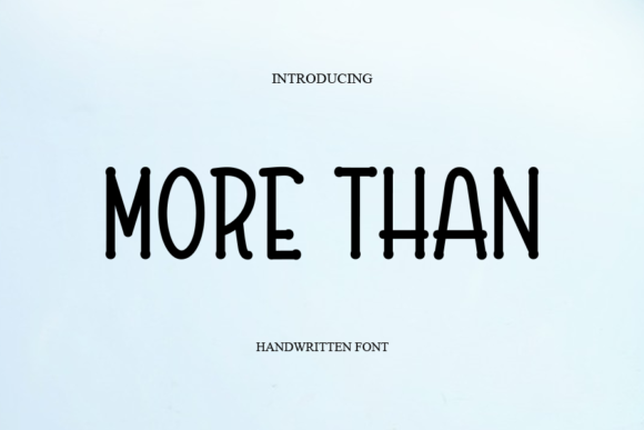 More Than Font Review: Authentic Script for Campaigns