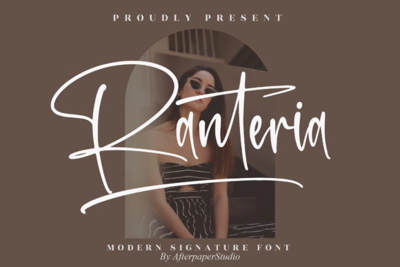 Ranteria Font Review: Elegant Script for Campaigns