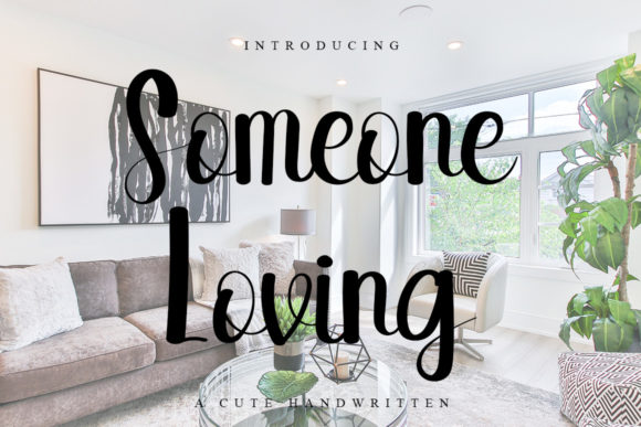 Someone Loving: A Handwritten Font for Modern Editorial Design