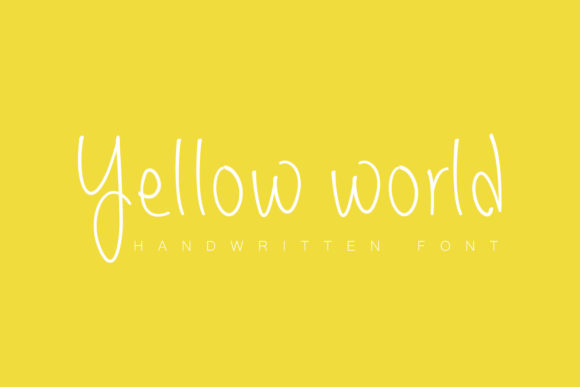 Yellow World: The Handwritten Font for Clear Campaigns